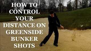 Greenside Bunker Shots  Controlling Distance [upl. by Aisetra]