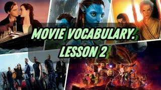 Movie Vocabulary Lesson 2 [upl. by Burley]