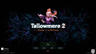 Tallowmere 2 Gameplay [upl. by Adora]