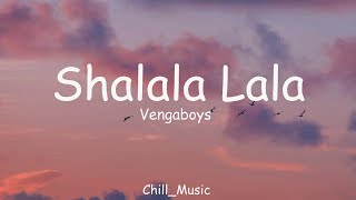 Vengaboys  Shalala lala Lyrics [upl. by Shalne]