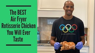 Easy Juicy and Delicious Air Fryer Whole Chicken [upl. by Ietta]