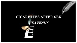 Heavenly  Cigarettes After sex Piano cover [upl. by Haidebez]