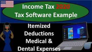 Itemized Deductions Medical amp Dental Expenses 552 Income Tax 2020 [upl. by Henriques]