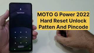 Moto G Power 2022 Hard Reset Unlock Phone Without Pc [upl. by Capp129]