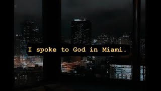 I spoke to God in Miami Poem written by JR [upl. by Eolc]