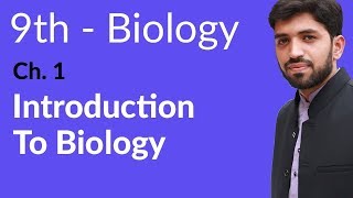 Introduction Ch 1 Biology  Biology Ch 1 Introduction to Biology  9th Class Biology [upl. by Nanoc]