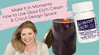 Howto Use Glass Etch Cream w Cricut Stencil Vinyl amp Cricut Design Space Tips NEW FEATURES MIIM Eps4 [upl. by Ttergram]