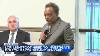 Lori Lightfoot hired to investigate Dolton Mayor Tiffany Henyard [upl. by Phillane]