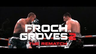 Incredible Froch vs Groves 2 promo [upl. by Giacopo]