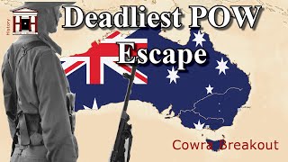 The Deadly Cowra MassBreakout 1944 Largest Prison Break of World War 2 [upl. by Etoile]