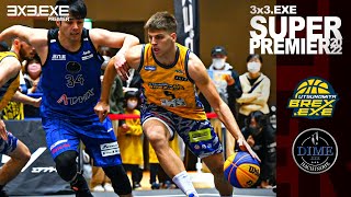 【FULL GAME】UTSUNOMIYA BREXEXE vs HACHINOHE DIMEEXE  3x3EXE SUPER PREMIER 2022  Game1 [upl. by Noira]