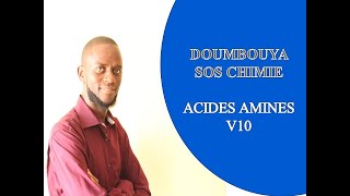 ACIDES αAMINÉS V10 PROPRIÉTÉS CHIMIQUES DE LA FONCTION AMINE DES ACIDES αAMINÉS  PARTIE 12 [upl. by Eleets]