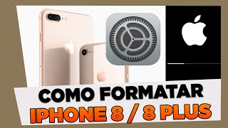 Como Resetar o iPhone 8 e 8 Plus [upl. by Lunneta]