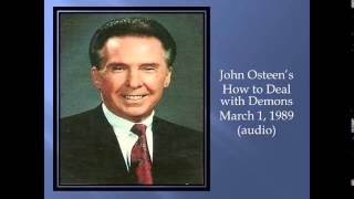 John Osteens How to Deal with Demons March 1 1989 audio [upl. by Oralla870]