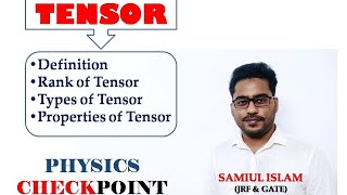 Tensor • Rank • Transformation • Contravariant • Covariant • Mixed • Contraction • Symmetric Tensor [upl. by Airot]