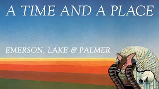 Emerson Lake amp Palmer  A Time and A Place Official Audio  YouTube Music [upl. by Nance836]