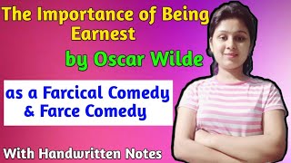 The Importance of Being Earnest as a Farcical Comedy  The Importance of Being Earnest [upl. by Alleira]