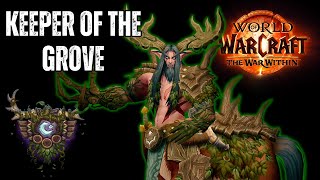 Keeper of the Grove Druid Hero Spec Overview and Ranking  World of Warcraft The War Within [upl. by Jannelle]