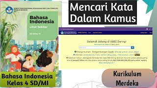 CARA MENCARI KATA DALAM KAMUS Bahasa Indonesia Kelas 4 SD BAB 1 SUDAH BESAR Kurikulum Merdeka [upl. by Ailey]