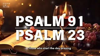 Psalm 91 and Psalm 23 The Two Most Powerful Prayers in Sacred Scripture psalms psalm91 [upl. by Cut]