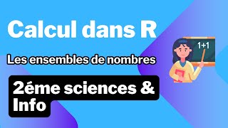 1 Calcul dans R les ensembles de nombres  Maths  2éme sciences  info [upl. by Adanama950]