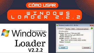 Cómo usar Windows Loader 222 en Windows 7 🖥️⚙️ [upl. by Reemas]