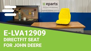 Review ELVA12909 DirectFit Seat for John Deere  epartsshop [upl. by Sgninnej]