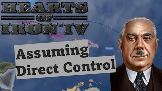 HOI4 Guide Assuming Direct Control [upl. by Forester354]