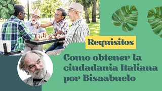 Cómo obtener la ciudadanía Italiana por descendencia de bisabuelo [upl. by Enelec]