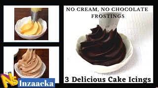 बिना क्रीम चॉक्लेट के कम खर्च में बनाएँ केक की क्रीम No Cream No Chocolate 3 Different Frostings [upl. by Geehan173]