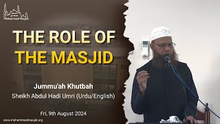 The role of the masjid  Jummuah Khutbah  Sheikh Abdul Hadi Umri [upl. by Kipp]