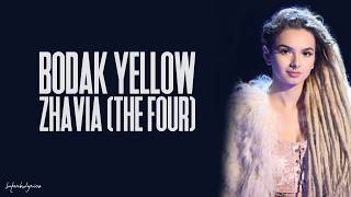 Zhavia  Bodak Yellow LyricsThe Four [upl. by Adolfo]