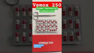 VEMOX250 Amoxycillin 250 capsules shorts viral trending views [upl. by Chavey]