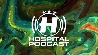 Hospital Podcast 439 with London Elektricity [upl. by Nosnar711]