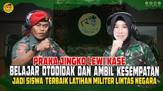 Praka Jingko Belajar Otodidak dan Ambil Kesempatan Jadi Siswa Terbaik Latihan Militer Lintas Negara [upl. by Ellednahs]