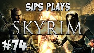 Sips Plays Skyrim  Part 74  Signature Moves [upl. by Naitsihc]