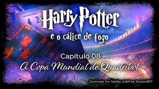 Harry Potter e o Cálice de Fogo  Capitulo 08  A Copa Mundial de Quadribol [upl. by Serra625]