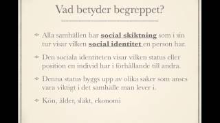 Social skiktning och socioekonomiska faktorer del1 [upl. by Lelah]