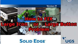How to Fix the DisplayLarge icon problem in Solid edge in Kannada ಸಾಲಿಡ್ ಎಡ್ಜ್  ಕನ್ನಡಸಂಚಿಕೆ33 [upl. by Goddard]