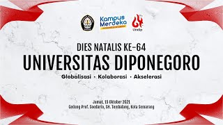 DIES NATALIS KE64 UNIVERSITAS DIPONEGORO [upl. by Arodoet]