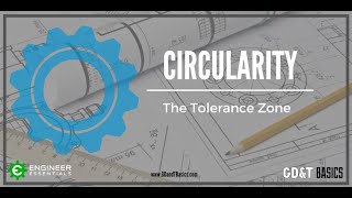 Circularity  The Tolerance Zone [upl. by Colwin]