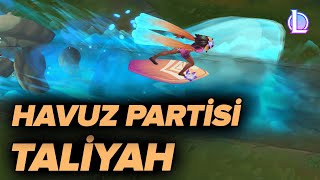 Havuz Partisi Taliyah Kostüm Tanıtımı  League of Legends [upl. by Euqinoj109]