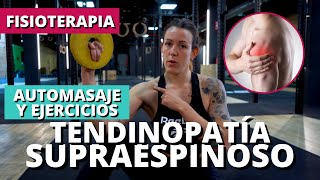 TENDINITIS SUPRAESPINOSO  Automasaje  2 Ejercicios de Fisioterapia  Para hacer en casa [upl. by Soisanahta224]