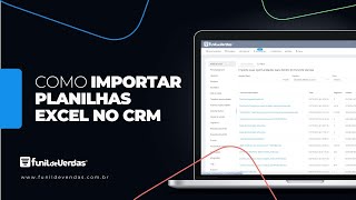 Como Importar de Planilhas para o Funil de Vendas™ CRM [upl. by Whitney]