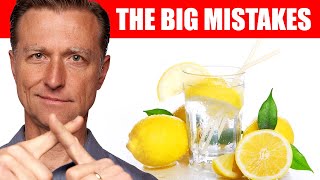 The 4 Mistakes People Make with Drinking Lemon Water and Juice [upl. by Manvell715]