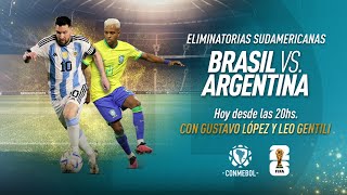 ARGENTINA VS BRASIL  EN VIVO  ELIMINATORIAS SUDAMERICANAS [upl. by Odlopoel]