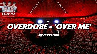 OVERDOSE  OVER ME  Empty Arena  Concert Audio🎧  Lyrics in desc🎙️ overdose live boysplanet [upl. by Brigette844]