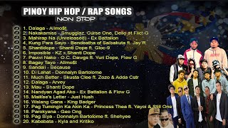 NEW OPM 2019 Non Stop Pinoy Hip HopRap Songs Pinoy Rappers 🎤🎶 🎶 [upl. by Tomasina]