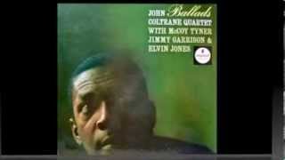 John Coltrane Quartet  Balladspart I [upl. by Immanuel]