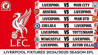 Liverpool Fixtures Premier League 20242025 Season ✅ Liverpool Fixtures EPL 202425 [upl. by Mandelbaum606]